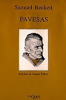PAVESAS | 9788472230972 | BECKETT, SAMUEL | Cooperativa Cultural Rocaguinarda