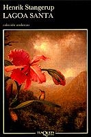 LAGOA SANTA | 9788472231061 | STANGERUP, HENRIK | Cooperativa Cultural Rocaguinarda