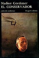 CONSERVADOR, EL | 9788472232068 | GORDIMER, NADINE | Cooperativa Cultural Rocaguinarda