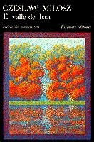 VALLE DE ISSA, EL | 9788472232013 | MILOSZ, CZESLAW | Cooperativa Cultural Rocaguinarda