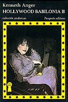 HOLLYWOOD BABILONIA II | 9788472232303 | ANGER, KENNETH | Cooperativa Cultural Rocaguinarda