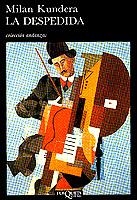 DESPEDIDA, LA | 9788472232327 | KUNDERA, MILAN | Cooperativa Cultural Rocaguinarda