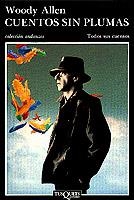 CUENTOS SIN PLUMAS | 9788472232839 | ALLEN, WOODY (ALAN STEWART KONISBERG) | Cooperativa Cultural Rocaguinarda