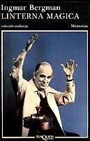 LINTERNA MAGICA | 9788472232716 | BERGMAN, INGMAR | Cooperativa Cultural Rocaguinarda