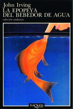 EPOPEYA DEL BEBEDOR DE AGUA, LA | 9788472232884 | IRVING, JOHN | Cooperativa Cultural Rocaguinarda