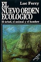 NUEVO ORDEN ECOLOGICO, EL | 9788472234284 | FERRY, LUC | Cooperativa Cultural Rocaguinarda