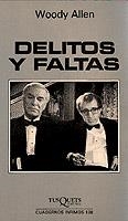 DELITOS Y FALTAS | 9788472234796 | ALLEN, WOODY (ALAN STEWART KONISBERG) | Cooperativa Cultural Rocaguinarda