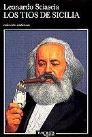TIOS DE SICILIA, LOS | 9788472234901 | SCIASCIA, LEONARDO | Cooperativa Cultural Rocaguinarda