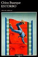 ESTORBO | 9788472234970 | BUARQUE, CHICO | Cooperativa Cultural Rocaguinarda