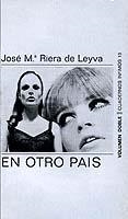 EN OTRO PAIS | 9788472235137 | RIERA DE LEYVA, JOSE MARIA | Cooperativa Cultural Rocaguinarda