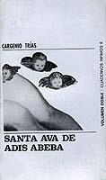 SANTA AVA DE ADIS ABEBA | 9788472235083 | TRIAS, CARGENIO | Cooperativa Cultural Rocaguinarda
