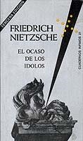 OCASO DE LOS IDOLOS, EL | 9788472235274 | NIETZSCHE, FRIEDRICH WILHELM | Cooperativa Cultural Rocaguinarda