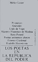 POETAS EN LA REPUBLICA DEL PODER, LOS | 9788472235342 | LAUER, MIRKO | Cooperativa Cultural Rocaguinarda