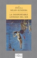 INSOPORTABLE LEVEDAD DEL SER, LA | 9788472236820 | KUNDERA, MILAN | Cooperativa Cultural Rocaguinarda