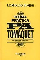 TEORIA I PRACTICA DEL PA AMB TOMAQUET | 9788472239814 | POMES, LEOPOLDO | Cooperativa Cultural Rocaguinarda
