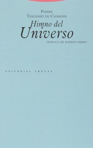 HIMNO DEL UNIVERSO | 9788481641271 | TEILHARD DE CHARDIN, PIERRE | Cooperativa Cultural Rocaguinarda